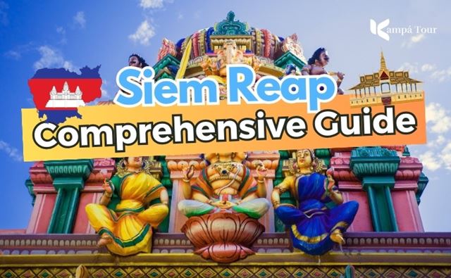 Siem Reap: Guida Completa alla Porta di Angkor